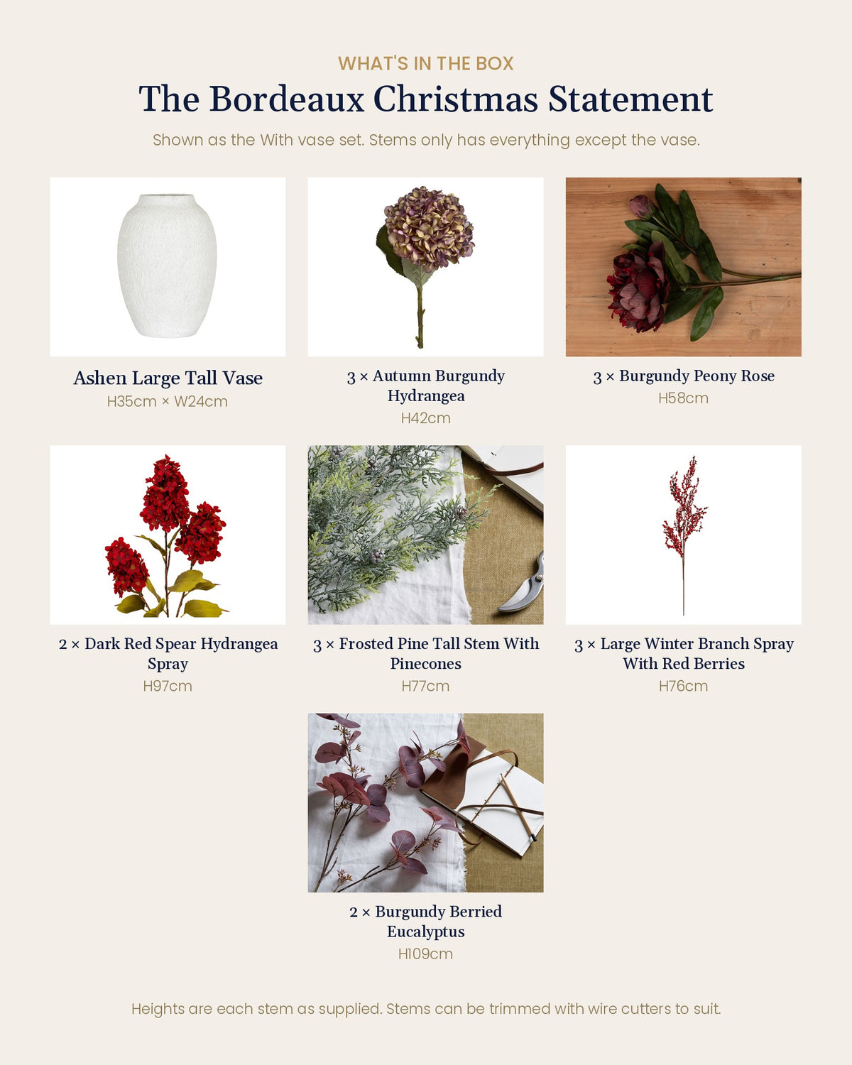 What's in the box for The Bordeaux Christmas Statement: Ashen Large Tall Vase (With vase set), 3 artificial burgundy hydrangeas, 3 peony roses, 2 red spear hydrangea sprays, 3 frosted pine stems, 3 red berry sprays and 2 berried eucalyptus stems